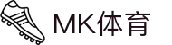 MK体育mk sports官方门户 - 中国 · 手机网页版登录